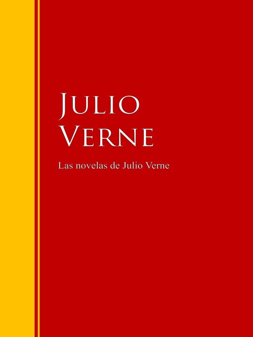 Title details for Las novelas de Julio Verne by Julio Verne - Available